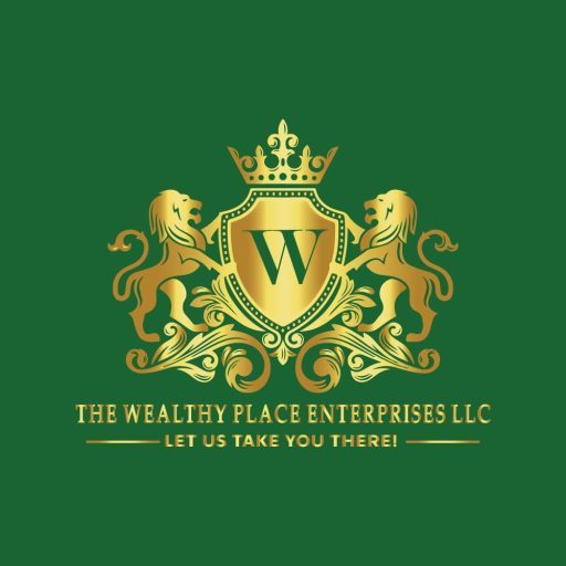 THE WEALTHY PLACE ENTERPRISES LLC